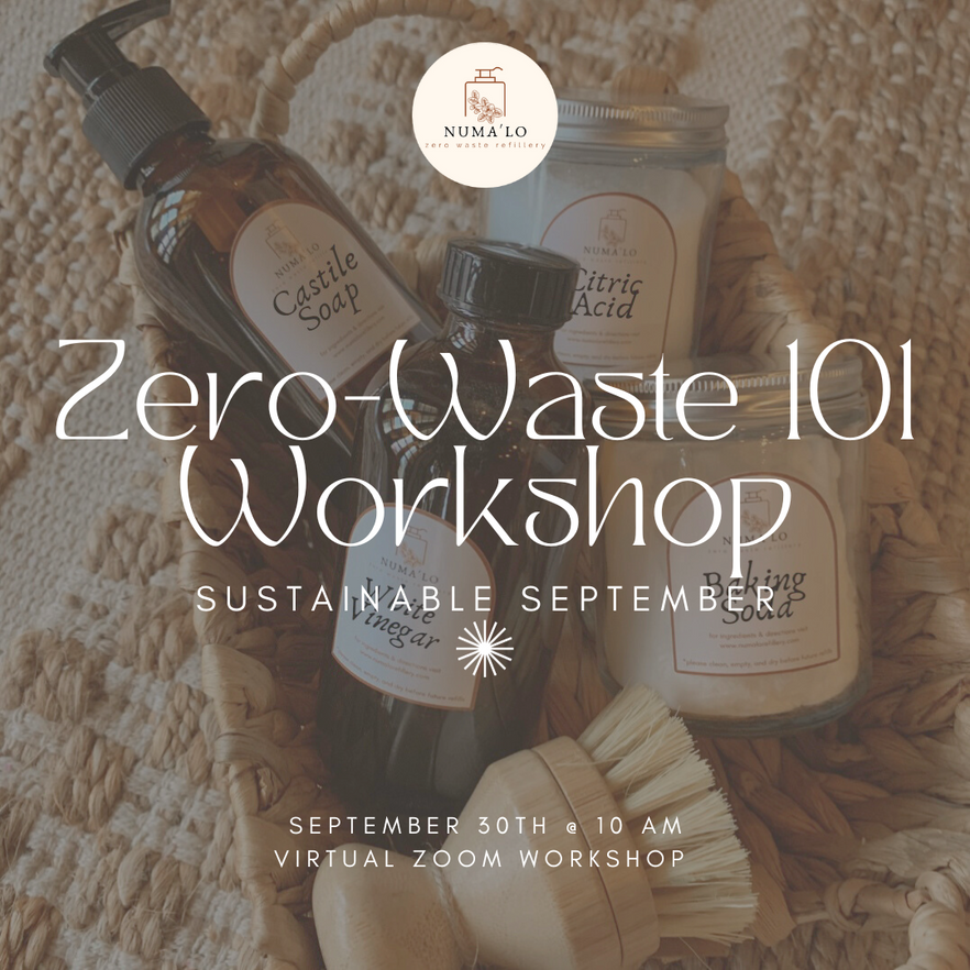 Sustainable September: Zero Waste 101 Workshop