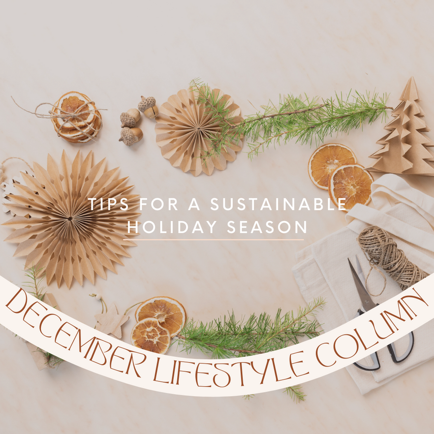 Tips for a Sustainable Holiday Season